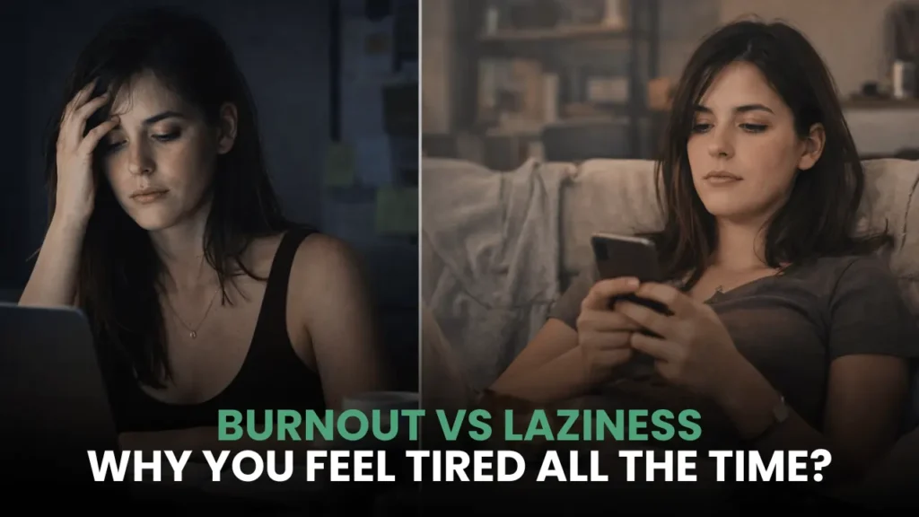 Burnout vs Laziness